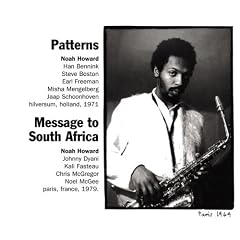 Patterns Message to South Africa by  Noah Howard 