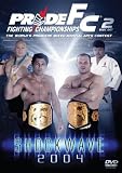 Review Pride Fighting Championships  / Pride Shockwave 2004