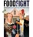 Food Fight: The Citizen's Guide to a Food and Farm Bill