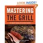Mastering the Grill: The Owner's Manual for Outdoor Cooking