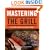 Mastering the Grill: The Owner's Manual for Outdoor Cooking