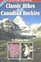 Classic Hikes in the Canadian Rockies (Altitude Superguides)