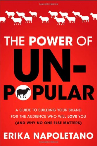 The Power of Unpopular