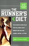 Runner's World Runner's Diet: The Ultimate Eating Plan That Will Make Every Runner (and Walker) Leaner, Faster, and Fitter