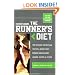 Runner's World Runner's Diet: The Ultimate Eating Plan That Will Make Every Runner (and Walker) Leaner, Faster, and Fitter