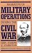 Book Narrative of Military Operations During the Civil War (Da Capo Paperback)