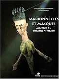 Revue Sepia  / Marionnettes et masques au coeur du théâtre africain