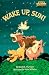 Books : Wake Up, Sun! (Step-Into-Reading, Step 2)