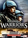 Revue Metro Goldwyn Mayer  / Warriors : L'Impossible mission