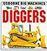 Third Party New : Diggers (Usborne Big Machines)
