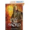 Eye of the Sword: A Novel (The Angelaeon Circle)