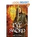 Eye of the Sword: A Novel (The Angelaeon Circle)