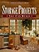 Books : Storage Projects You Can Build (Stiles, David R. Weekend Project Book Series.)