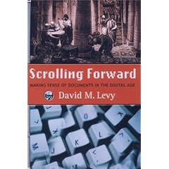 Scrolling Forward: Making Sense of Documents in the Digital Age