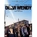Dear Wendy [2 DVDs]