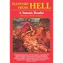Flowers from Hell: A Satanic Reader