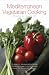 Mediterranean Vegetarian Cooking