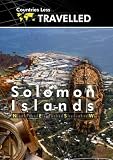 Countries Less Traveled  Solomon Islands