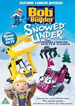 Bob The Builder: Snowed Under - The Bobblesberg Winter Games [DVD] [1999]