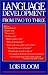 Language Development from Two to Three (Publications for the Society for Psychological Anthropology)