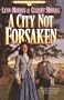 A City Not Forsaken (Cheney Duvall, MD) (Book 3)