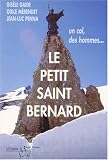 Le Petit Saint-Bernard