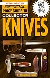 The Official Price Guide to Collector Knives (Official Price Guide to Collector Knives, 11th ed.)