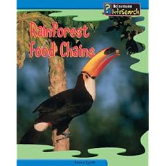 Rainforest Food Chains  (Food Chains and Webs)