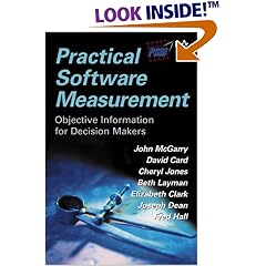 Practical Software Measurement: Objective Information for Decision Makers