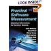 Practical Software Measurement: Objective Information for Decision Makers