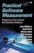 Practical Software Measurement: Objective Information for Decision Makers