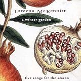 A Winter Garden/Remastered - Loreena Mckennitt