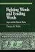 Fighting Words and Feuding Words: Anger and the Homeric Poems (Greek Studies: Interdisciplinary Approaches)