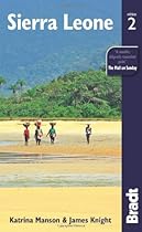 Sierra Leone, 2nd (Bradt Travel Guide)