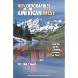 New Geographies of the American West: Land Use and the Changing Patterns of Place (Orton Family Foundation Innovation in Place Series)
