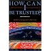 How Can I Be Trusted? A Virtue Theory of Trustworthiness
