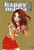 Happy mania, Tome 11 :