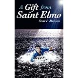 A Gift from Saint Elmo