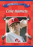 Cole Hamels (Blue Banner Biographies)