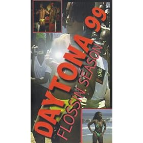 Daytona 99 Flossin Season [VHS]