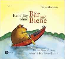 Kein Tag ohne Bär und Biene. 1 Audio-CD. . Kleine ...