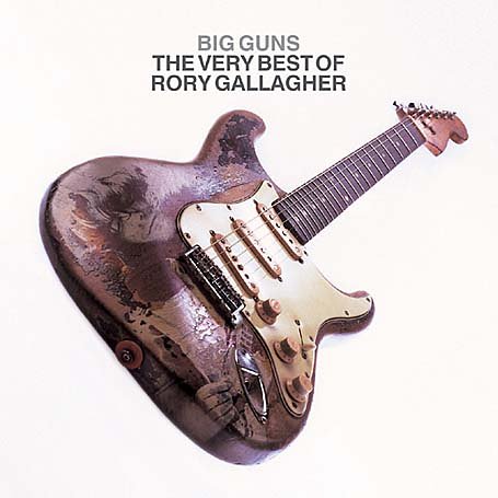 CD-Charts  Search : Big Guns - The Very Best of Rory Gallagher