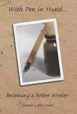 With pen in hand : becoming a better writer