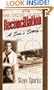 Reconciliation: A Son's Story