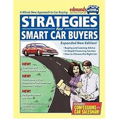 Edmunds.com Strategies for Smart Car Buyers (Edmunds.com Car Buying Guide Strategies for Smart Shoppers)