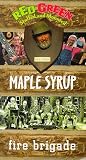 Red Green Show: Maple Syrup & Fire Brigade