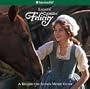 Lights! Camera! Felicity!: A Behind-The-Scenes Movies Guide (American Girl)