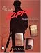 The Vietnam Zippo: 1933-1975 (Schiffer Book for Collectors)