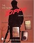 The Vietnam Zippo: 1933-1975 (Schiffer Book for Collectors)