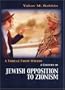 A Threat from Within: A History of Jewish Opposition to Zionism
